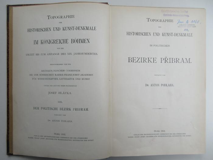 ausgesondert : Topographie der Historischen und Kunst-Denkmale im Politischen Bezirke Pribram. (1902)