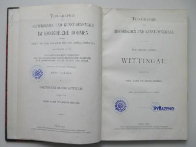 ausgesondert : Topographie der Historischen und Kunst-Denkmale. Politischer Bezirk Wittingau. (1904)