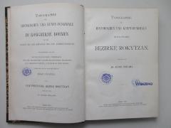 ausgesondert : Topographie der Historischen und Kunst-Denkmale im Politischen Bezirke Rokytzan. (1901)