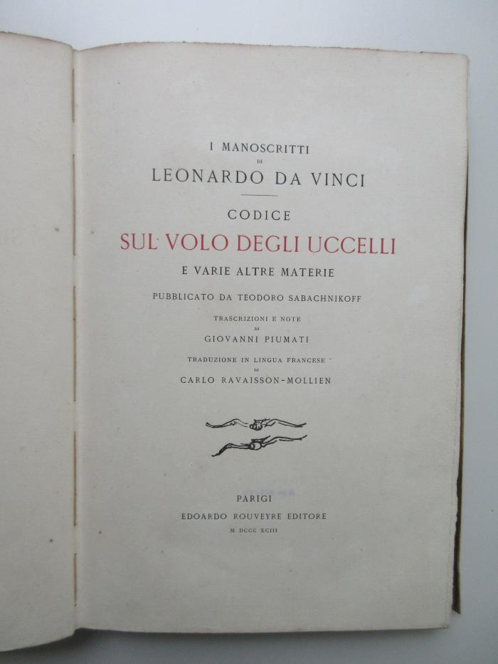 X-Leo-469c-493-rara-2 : I Manoscritti di Leonardo da Vinci codice sul Volo degli Uccelli e varie altre Materie. (1893)