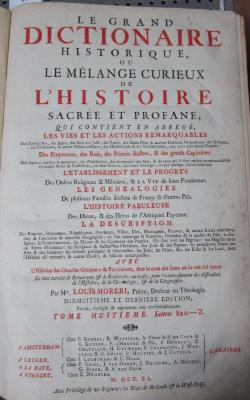  Le Grand Dictionaire Historique, Ou Le Mêlange Curieux De L'Histoire Sacrée Et Profane. Tome huitieme (1740)