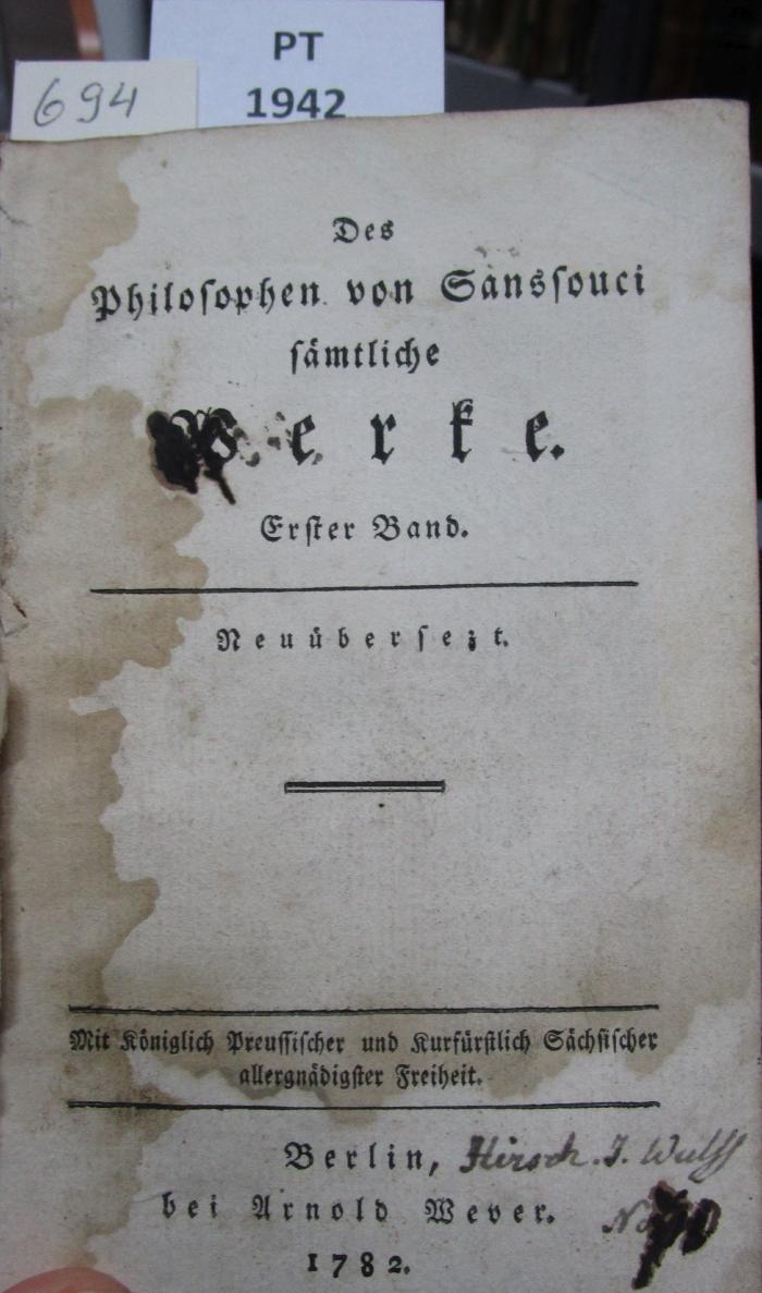  Des Philosophen von Sanssouci sämtliche Werke. Erster Band (1782)
