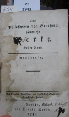  Des Philosophen von Sanssouci sämtliche Werke. Erster Band (1782)
