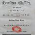 Ch 548 2. Ex.: Nationalbibliothek der Deutschen Classiker : Eine Anthologie in 100 Bänden (um 1850)