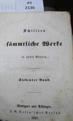  [Schillers] sämmtliche Werke in zwölf Bänden. Siebenter Band (1847)