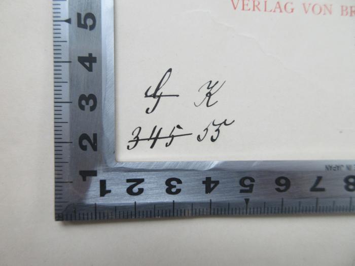 - (Seminarbibliothek Löbau in Sachsen), Von Hand: Signatur; 'G 345 K 55'. 