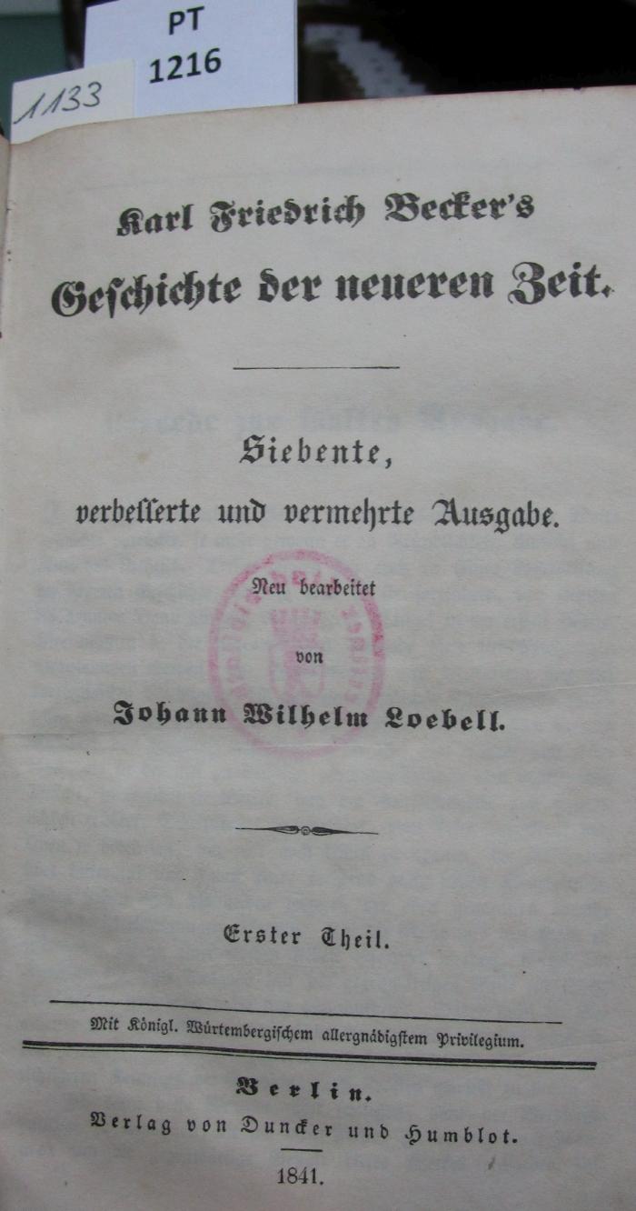 [Karl Friedrich Becker's] Geschichte der neueren Zeit. Erster Theil (1841)