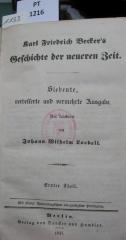  [Karl Friedrich Becker's] Geschichte der neueren Zeit. Erster Theil (1841)