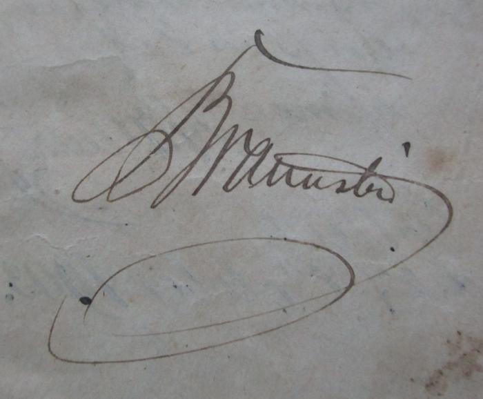  Rosina : Geschichte eines Landmädchens (1849);- (Braunstein[?], Simon), Von Hand: Autogramm, Name; 'Braunstein'. 