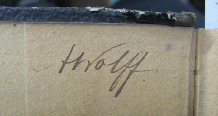 - (Wolff, A.), Von Hand: Name, Autogramm; 'AWolff'.  (Prototyp); [Schiller's] sämmtliche Werke in zwölf Bänden. Neunter Band (1847)