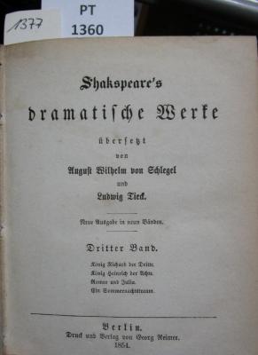  König Richard der Dritte. König Heinrich der Achte. Romeo und Julia. Ein Sommernachtstraum (1854)