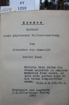  Kosmos : Entwurf einer physischen Weltbeschreibung. Erster Band (1845)