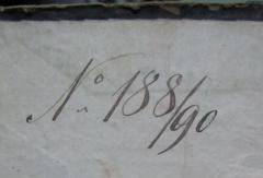 - (Braunstein[?], Simon), Von Hand: Nummer; 'No 188/90'. 