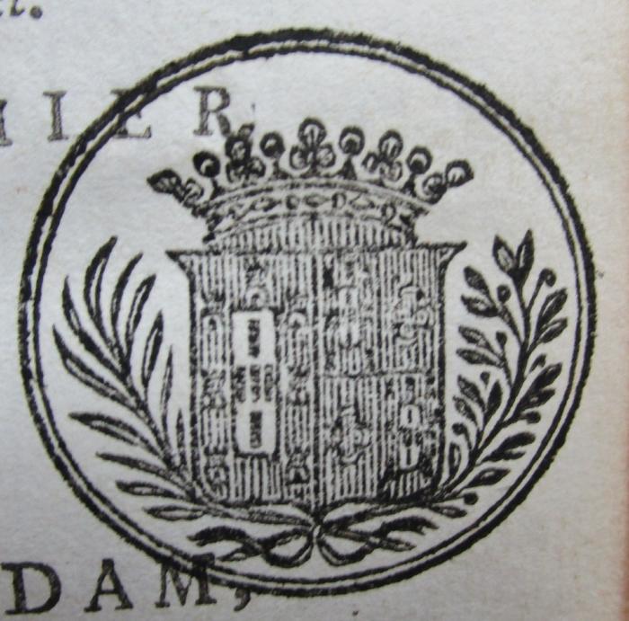  Le Rabelais Moderne, Ou Les Œuvres De Maitre François Rabelais, Docteur En Medecine : Mises à la portée de la plûpart des Lecteurs, avec des Eclercissemens historiques, pour l'intelligence des allégories contenue͏̈s dans le Gargantua, & dans le Pantagruel. Tome premier (1752);- (unbekannt), Stempel: Wappen.  (Prototyp)