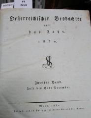  Österreichischer Beobachter auf das Jahr 1830. Zweyter Band. Juli bis Ende December (1830)