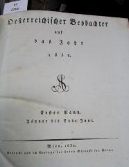  Österreichischer Beobachter auf das Jahr 1832. Erster Band. Jänner bis Ende Juni (1832)