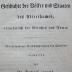  Grundzüge zu Vorträgen über die Geschichte der Völker und Staaten des Alterthumes, vornehmlich der Griechen und Römer (1833)