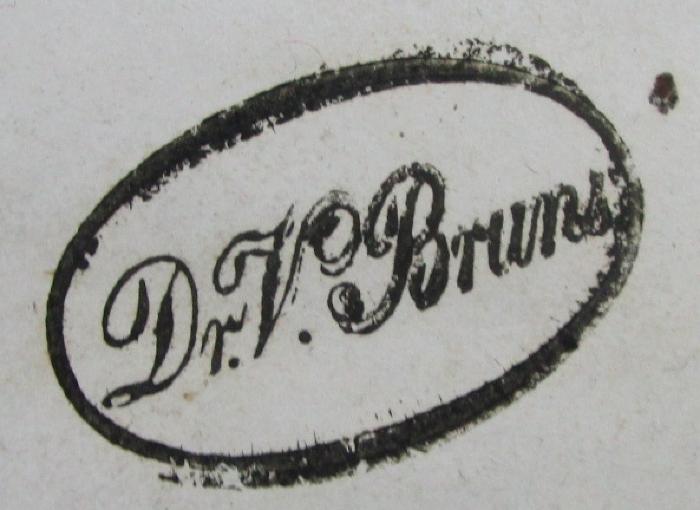  Lehrbuch der Chemie. Erster Band (1833);- (Bruns, V.), Stempel: Berufsangabe/Titel/Branche, Name; 'Dr. V. Bruns'.  (Prototyp)