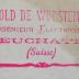 - (Wurstemberger, Arnold von), Stempel: Berufsangabe/Titel/Branche, Name, Ortsangabe; 'Dr Arnold de Wurstemberger
Ingénieur Electicien
Neuchatel
(Suisse)'.  (Prototyp)