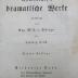  [Shakespeare's] dramatische Werke. Siebenter Band. Der Widerspänstigen Zähmung. viel Lärm um Nichts. Die Comödie der Irrungen. (1844)