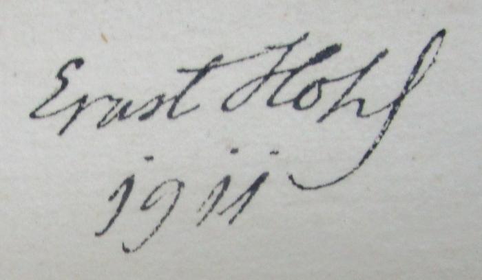  Asmus omnia sua secum portans, oder Sämmtliche Werke des Wandsbecker Bothen. V. Theil ([1790]);- (Hohl, Ernst), Von Hand: Autogramm, Name, Datum; 'Ernst Hohl
1911'. 