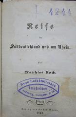  Reise in Süddeutschland und am Rhein (1848)