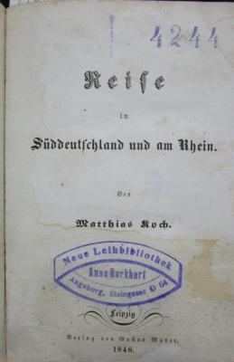  Reise in Süddeutschland und am Rhein (1848)