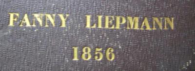  Gesammelte Schriften von Ludwig Börne. Erster Theil (1835);- (Liepmann, Fanny), Prägung: Name, Datum; 'Fanny Liepmann 1856'.  (Prototyp)