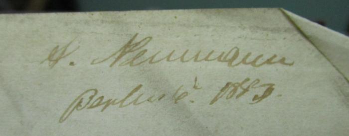  Phädon (1842);- (Neumann, A.), Von Hand: Autogramm, Name, Ortsangabe, Datum; 'A. Neumann
Berlin [.] 1843.'. 
