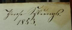 - (Schlungs, Therese), Von Hand: Autogramm, Name, Datum; 'Therese Schlungs.
1853.'. 