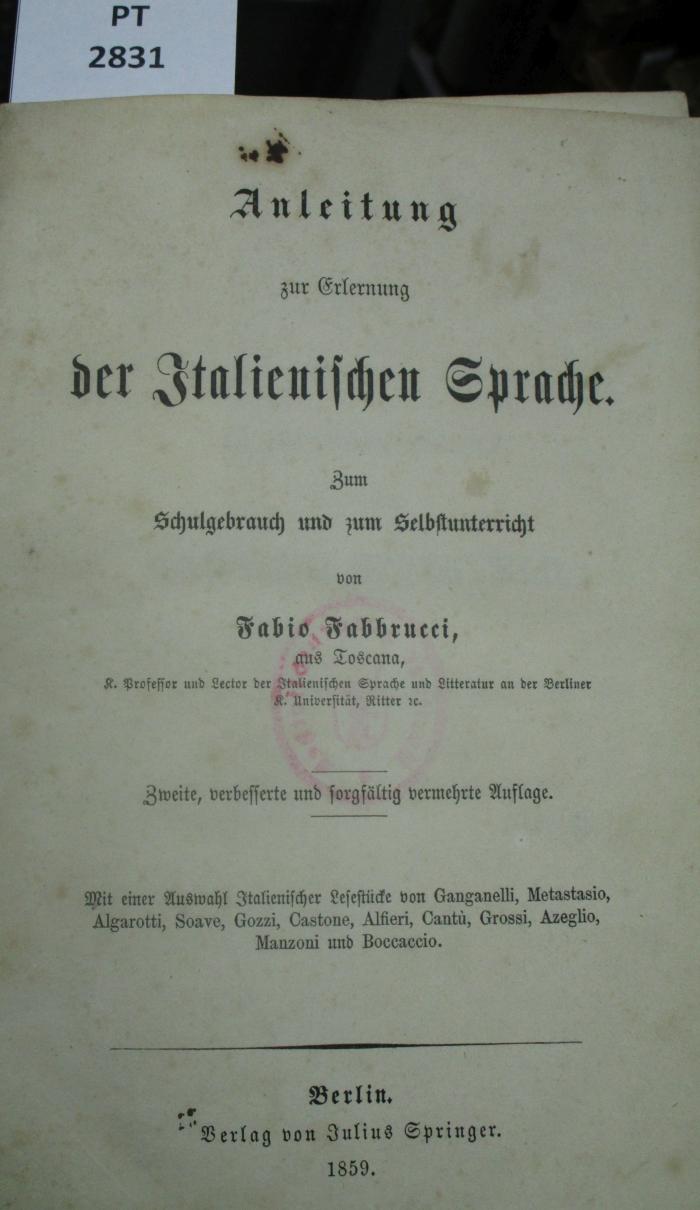  Anleitung zu Erlernung der Italienischen Sprache : Zum Schulgebrauch und zum Selbstunterricht (1859)