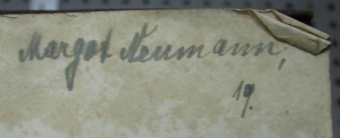  Phädon (1842);- (Neumann, Margot), Von Hand: Autogramm, Name, Nummer; 'Margot Neumann;
19.'. 