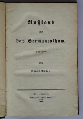 III 444 : Rußland und das Germanenthum (1853)