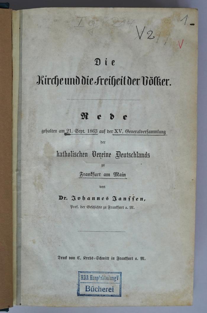 Ig 214;V 2 (alte Signatur) ; ;: Die Kirche und die Freiheit der Völker
 (1863)