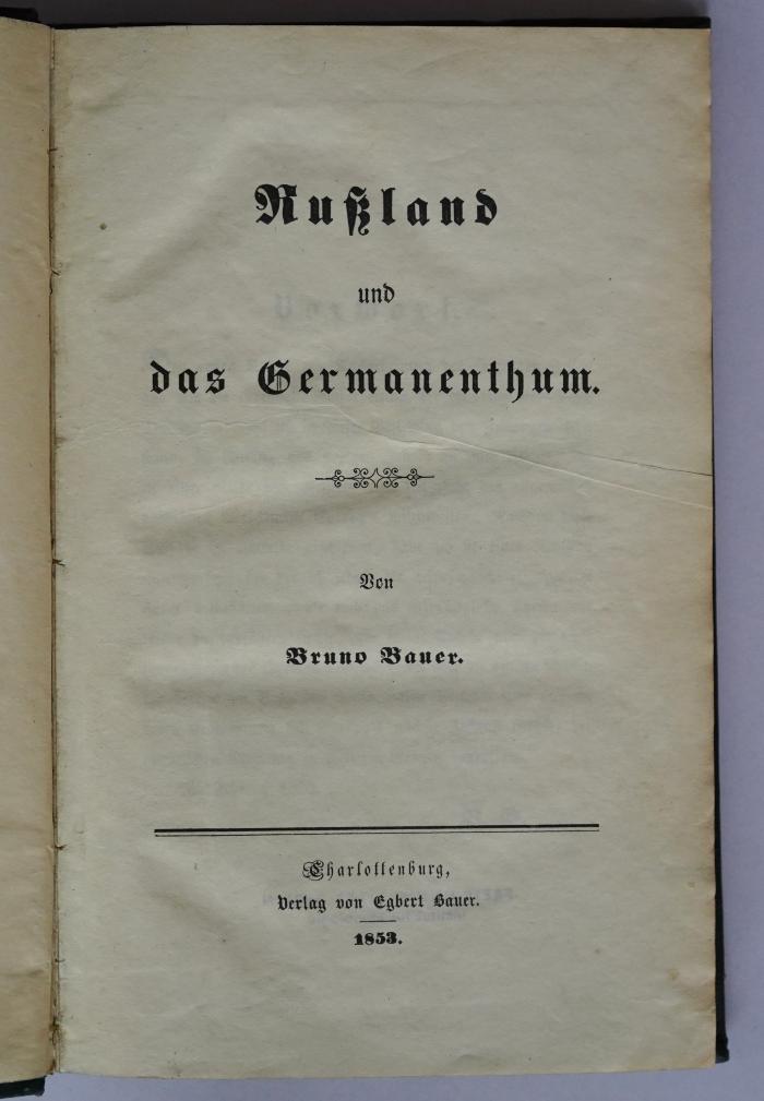 III 444 : Rußland und das Germanenthum (1853)