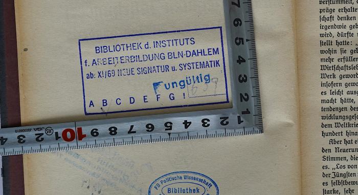 SA 958&lt;6&gt; : Die deutsche Volkswirtschaft im neunzehnten Jahrhundert und im Anfang des 20. Jahrhunderts (1923);- (Bibliothek des Instituts für Arbeiterbildung Berlin-Dahlem), Stempel: Name, Ortsangabe, Signatur, Berufsangabe/Titel/Branche; 'Bibliothek des Instituts für Arbeiterbildung BLN-Dahlem ab XI/69 Neue Signatur u. Systematik B 639'. 