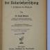 II 2869-1 : Die Anfänge der Naturbeherrschung, 1. Frühformen der Mechanik
 (1921)