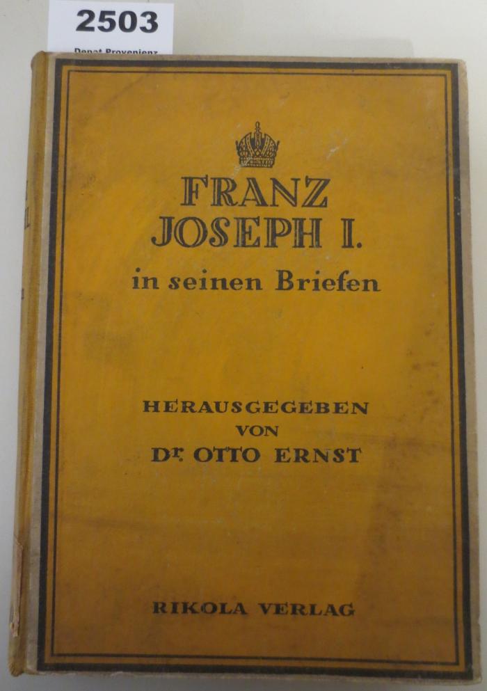  Franz Joseph I. in seinen Briefen (1924)