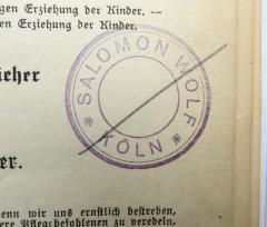 - (Wolf, Salomon ), Stempel: Name, Ortsangabe; 'Salomon Wolf / Köln'. 