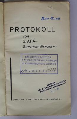 SA 1593-3 : Protokoll vom 3. AFA-Gewerkschaftskongreß vom 1. bis 4. Oktober 1928 in Hamburg
