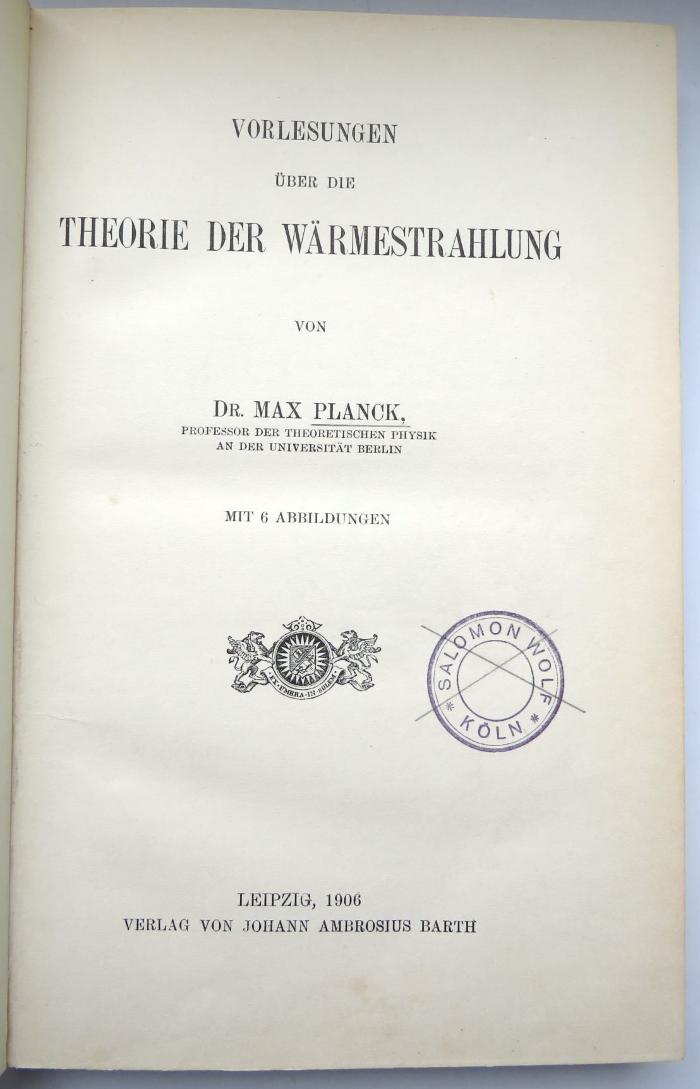 Nat 180 8 : Vorlesungen über die Theorie der Wärmestrahlung (1906)