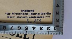 - (Institut für Arbeiterbildung Berlin-Dahlem), Stempel: Berufsangabe/Titel/Branche, Name, Ortsangabe, Signatur; 'Institut für Arbeiterbildung Berlin 
Berlin-Dahlem, Lentzallee 7/9
Sw 151'. 