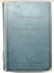 R 3081 : Römische Rechtsgeschichte und System des römischen Privatrechts. (1903)