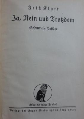 XV 1667 4. Ex.: Ja, Nein und Trotzdem : Gesammelte Aufsätze (1924)