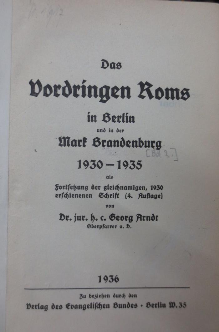 Un 6 2: Das Vordringen Roms in Berlin und der Mark Brandenburg 1939 - 1935 (1936)