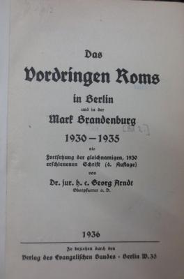 Un 6 2: Das Vordringen Roms in Berlin und der Mark Brandenburg 1939 - 1935 (1936)