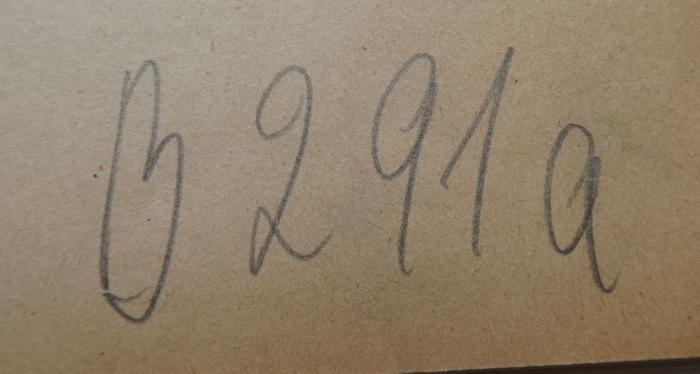 Uh 593: Handbuch der freien evangelischen Liebestätigkeit in der Provinz Brandenburg (1906);- (unbekannt), Von Hand: Signatur; 'B 291 a'. 