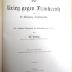 U 525 : Der Krieg gegen Frankreich und die Einigung Deutschlands. Zur 25jährigen Wiederkehr der Gedenktage von 1870/71. (1895)