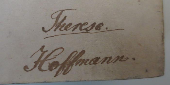- (Hoffmann, Therese), Von Hand: Autogramm; 'Therese Hoffmann'. 