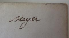 - (Meyer, [?]), Von Hand: Name; 'Meyer'. 